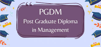 Post Graduate Diploma in Management ( PGDM )